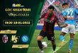 Nhận định kèo Bologna vs Napoli