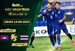 Nhận định kèo U23 Campuchia vs U23 Thái Lan