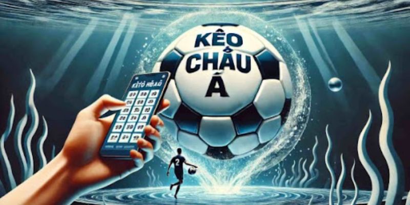 Chia sẻ bí quyết cách đọc kèo châu Á chuẩn để thắng lớn