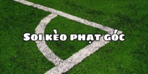 Kèo Phạt Góc - Bí Kíp Soi Kèo và Các Loại Kèo Phổ Biến