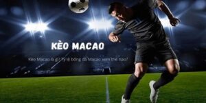 Kèo Ma Cao Là Gì? Phân Loại Kèo, Cách Tính Và Mẹo Chơi Phổ Biến