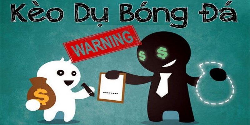 Những lưu ý để tránh mắc bẫy dụ kèo của nhà cái