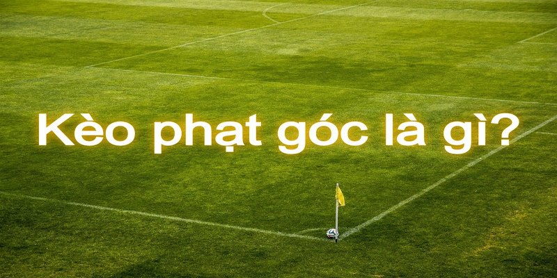 Giải đáp thông tin kèo phạt góc tại FB88