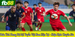phân tích phong độ đội tuyển Việt Nam hiện tại